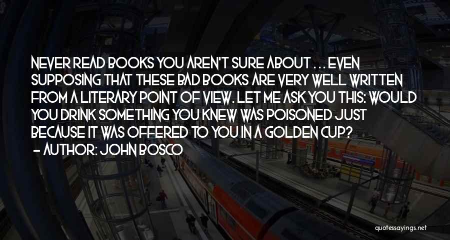 John Bosco Quotes 1615510