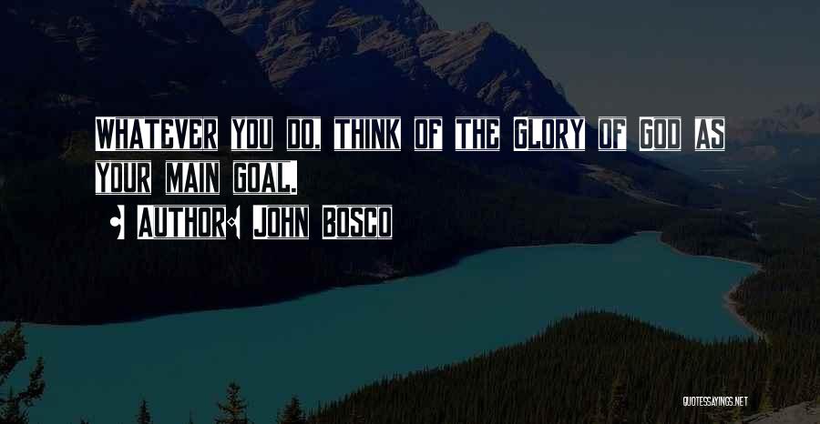 John Bosco Quotes 193268