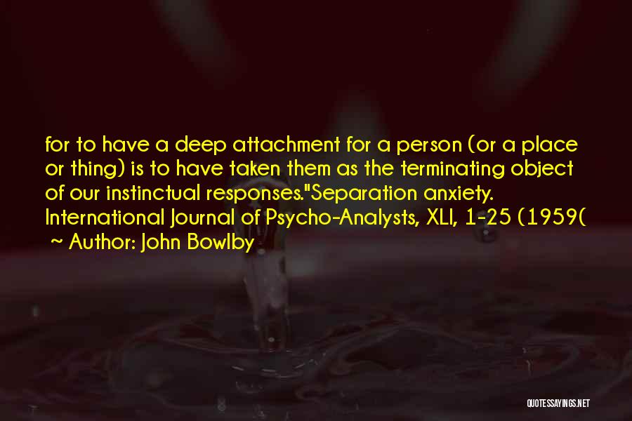 John Bowlby Quotes 515037