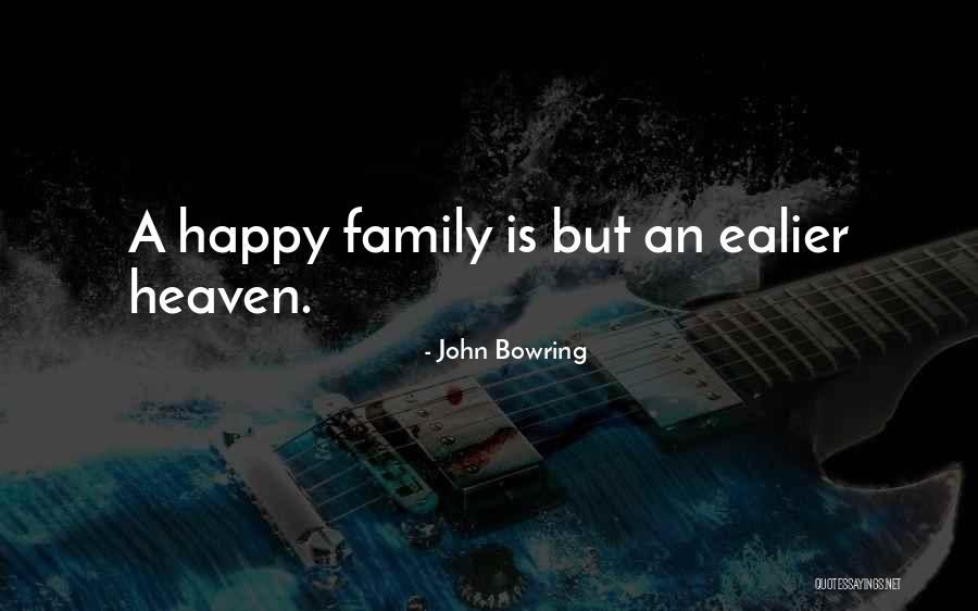 John Bowring Quotes 2031639