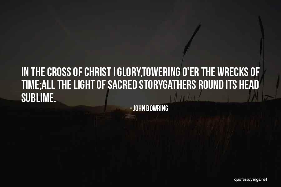 John Bowring Quotes 290425