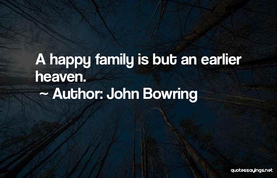 John Bowring Quotes 524973