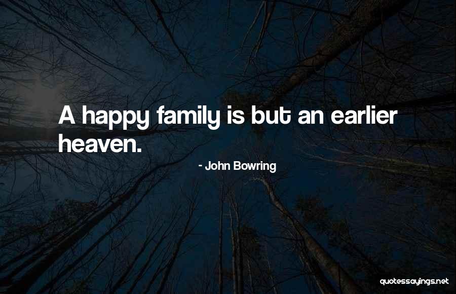 John Bowring Quotes 524973