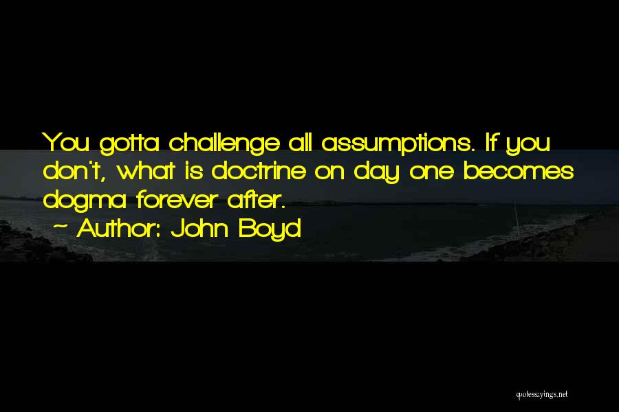 John Boyd Quotes 1585046