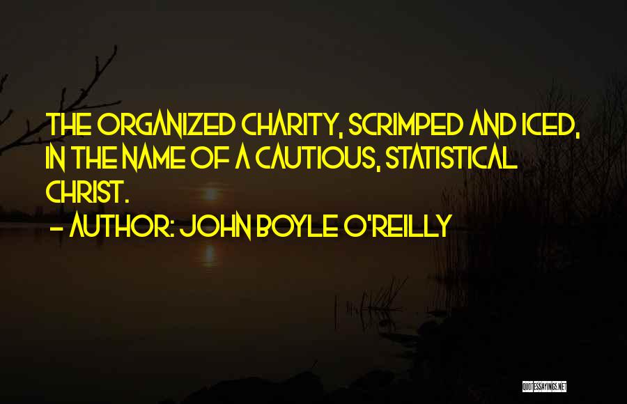 John Boyle O'Reilly Quotes 441927