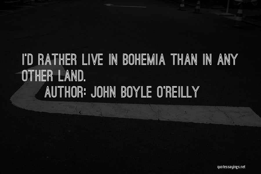 John Boyle O'Reilly Quotes 756708