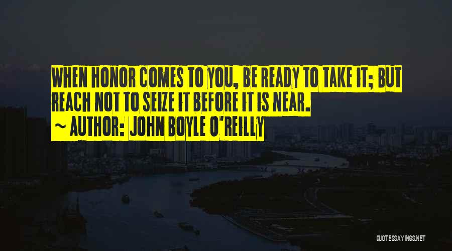 John Boyle O'Reilly Quotes 980899