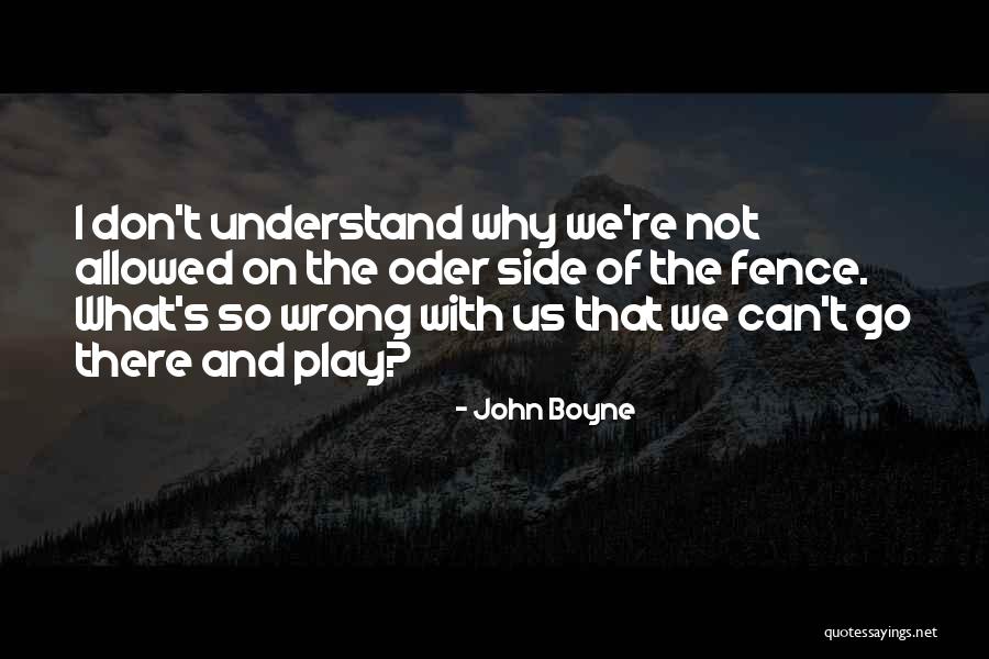 John Boyne Quotes 1214107