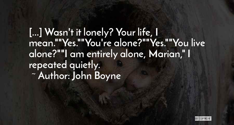 John Boyne Quotes 1438417