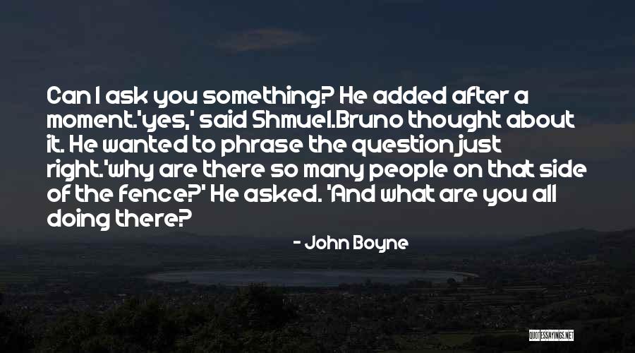 John Boyne Quotes 1590307