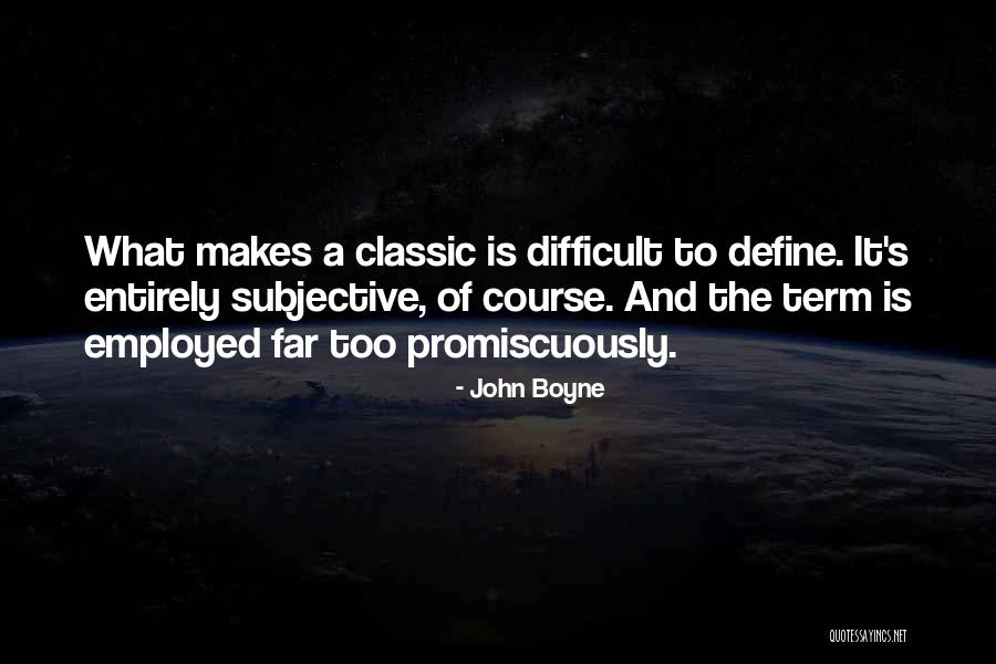 John Boyne Quotes 2147951