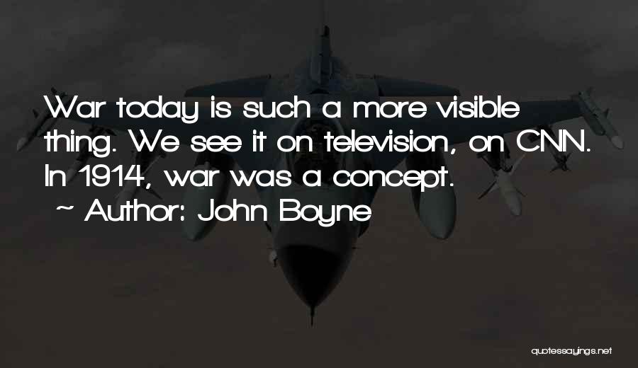 John Boyne Quotes 222627