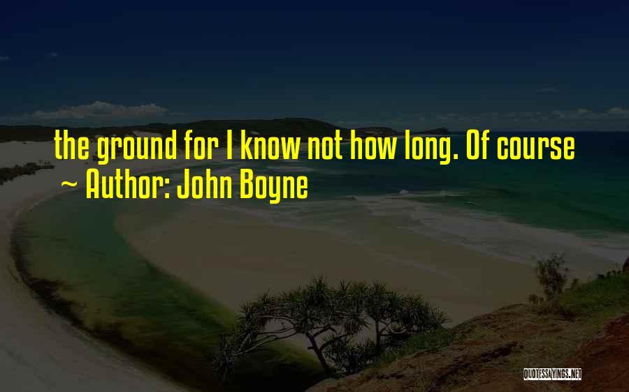 John Boyne Quotes 349128