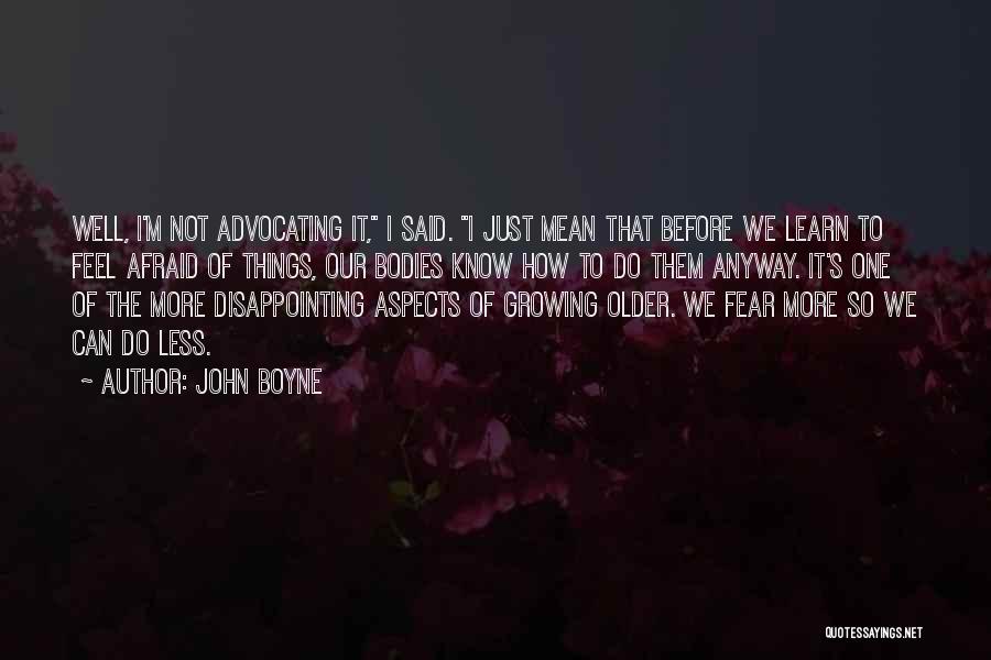 John Boyne Quotes 520881