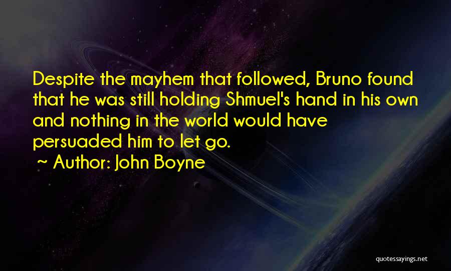 John Boyne Quotes 701748