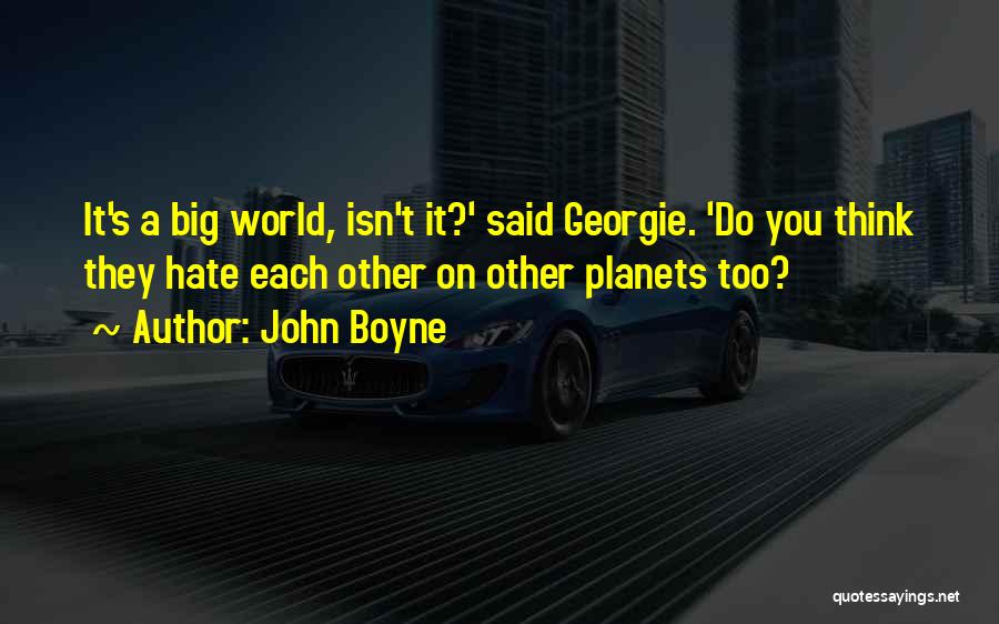 John Boyne Quotes 998036