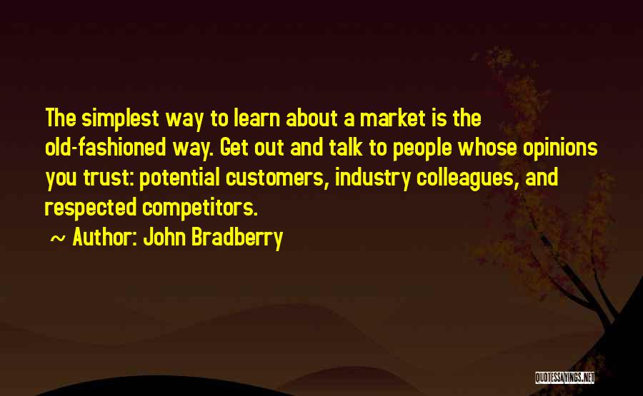John Bradberry Quotes 1803156