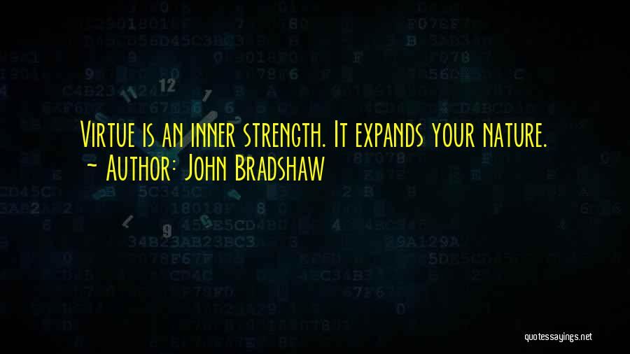 John Bradshaw Quotes 1355665