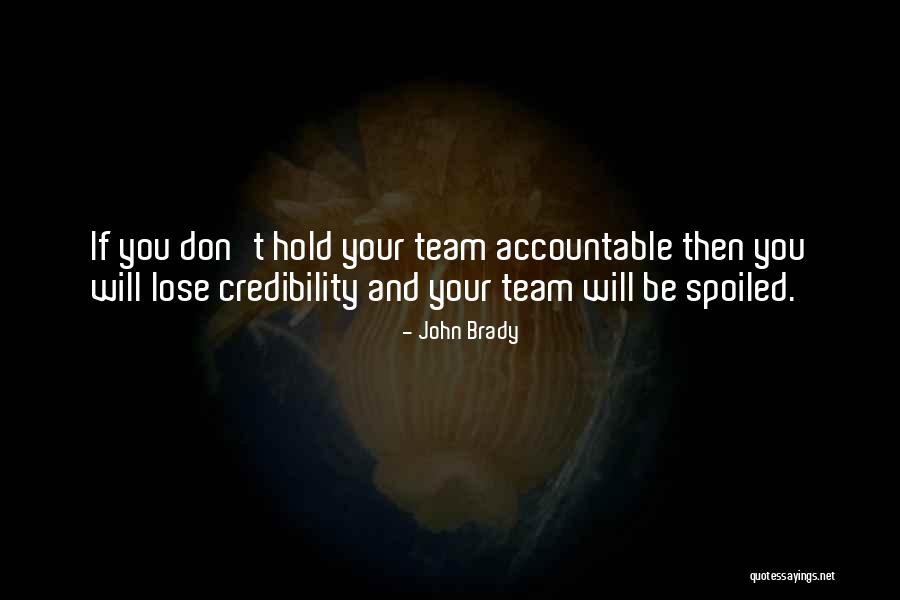John Brady Quotes 1389057 John Brady Quotes 1389057