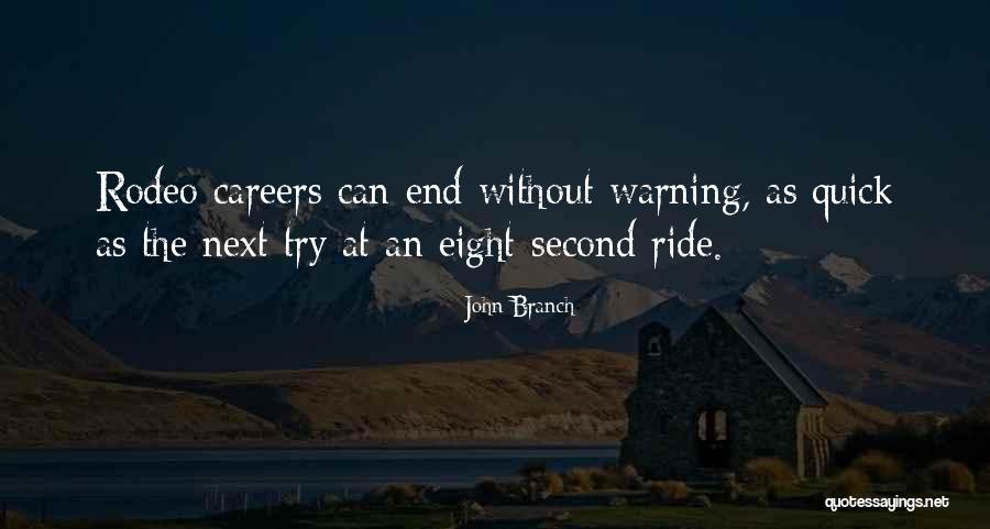 John Branch Quotes 99890 John Branch Quotes 99890