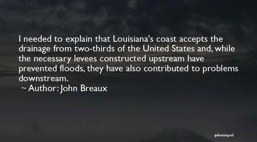 John Breaux Quotes 1397030