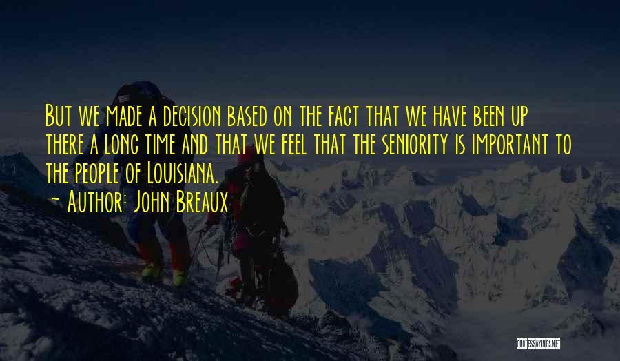 John Breaux Quotes 594509