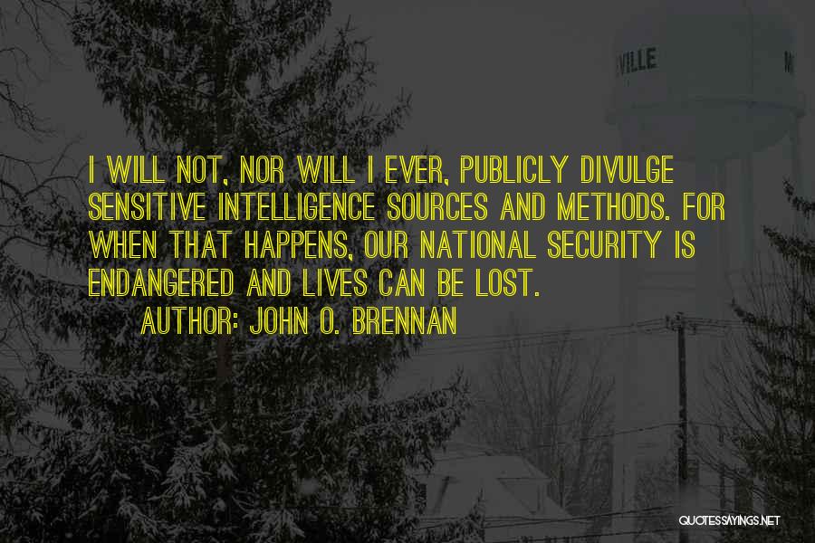 John Brennan Quotes By John O. Brennan