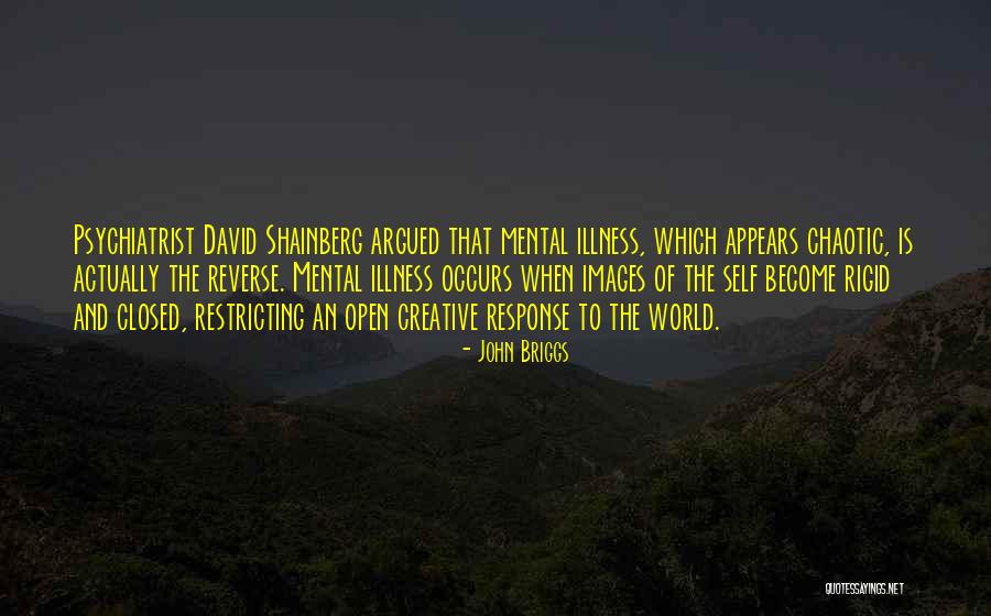 John Briggs Quotes 2079501 John Briggs Quotes 2079501