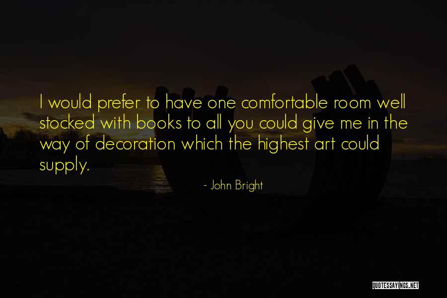 John Bright Quotes 1687866