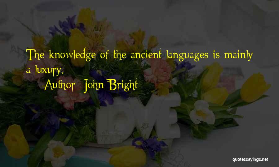 John Bright Quotes 651896