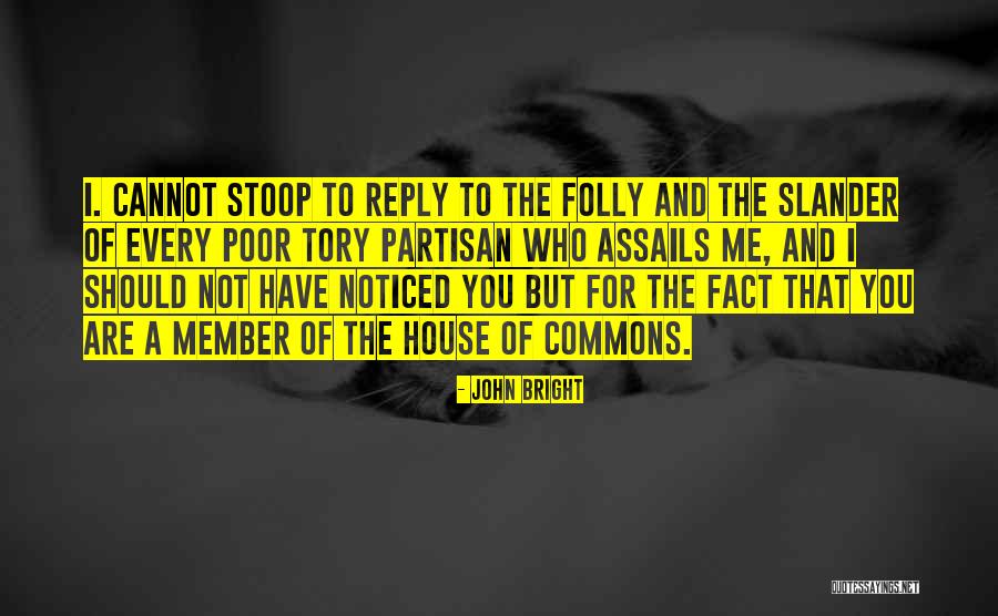 John Bright Quotes 817014 John Bright Quotes 817014
