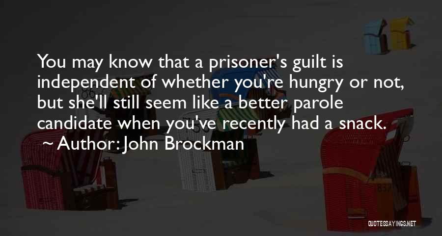 John Brockman Quotes 1318962
