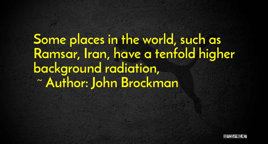 John Brockman Quotes 1563201