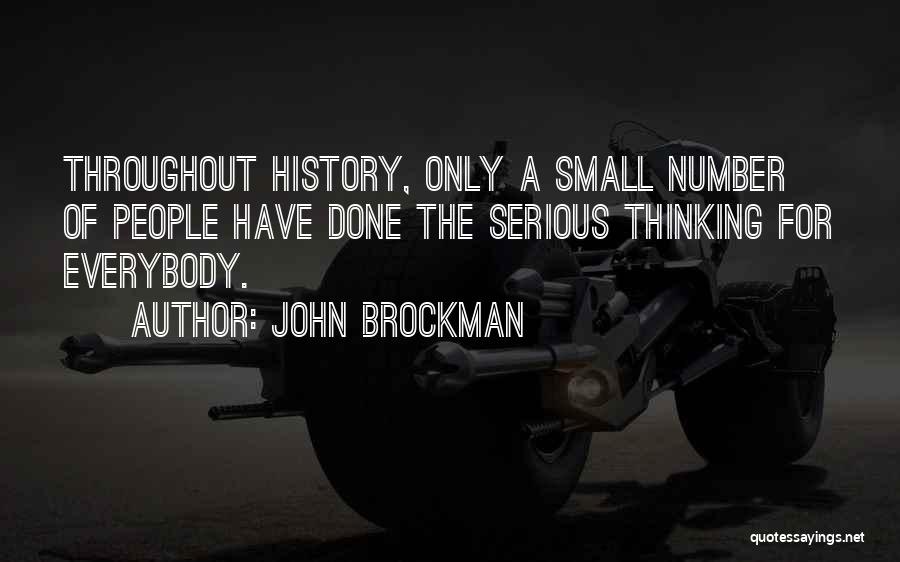 John Brockman Quotes 1589906