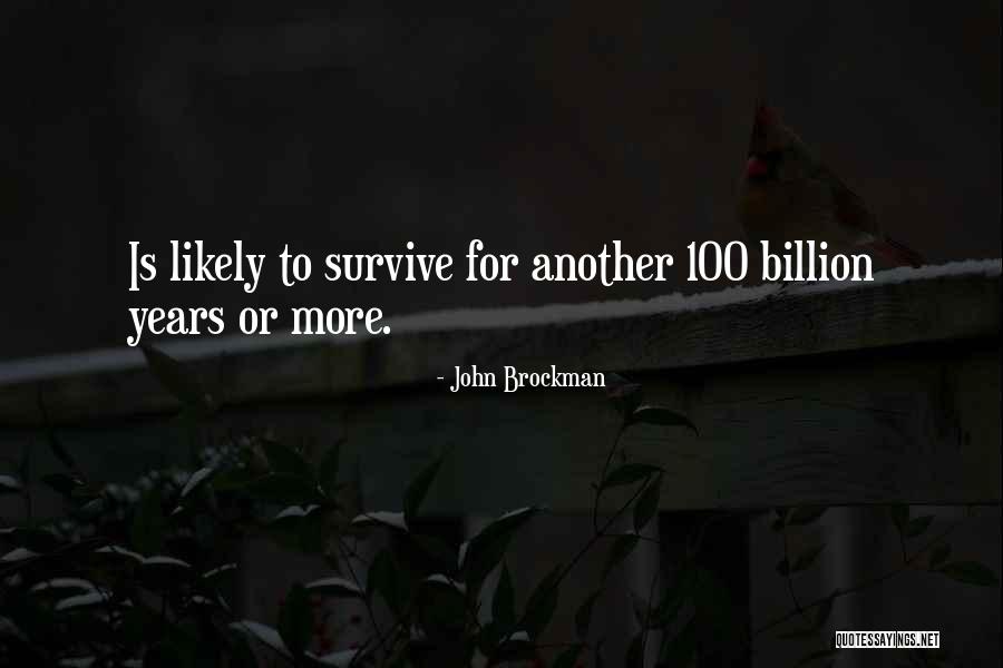 John Brockman Quotes 1640472 John Brockman Quotes 1640472