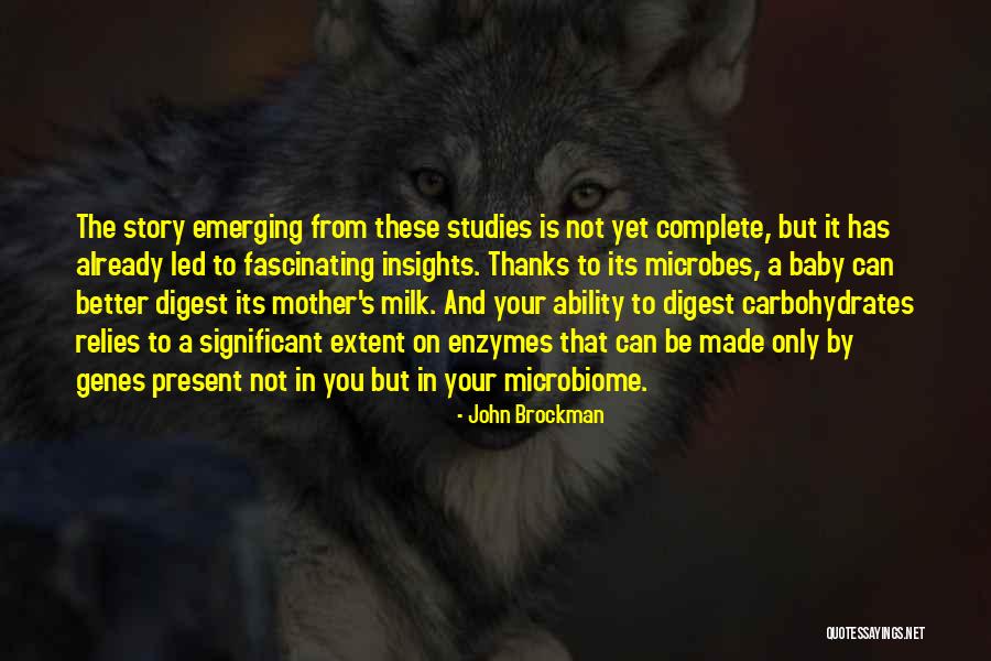 John Brockman Quotes 1780543 John Brockman Quotes 1780543