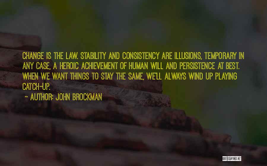 John Brockman Quotes 2019369