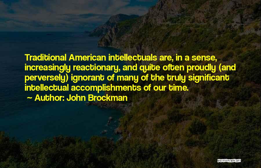 John Brockman Quotes 369223