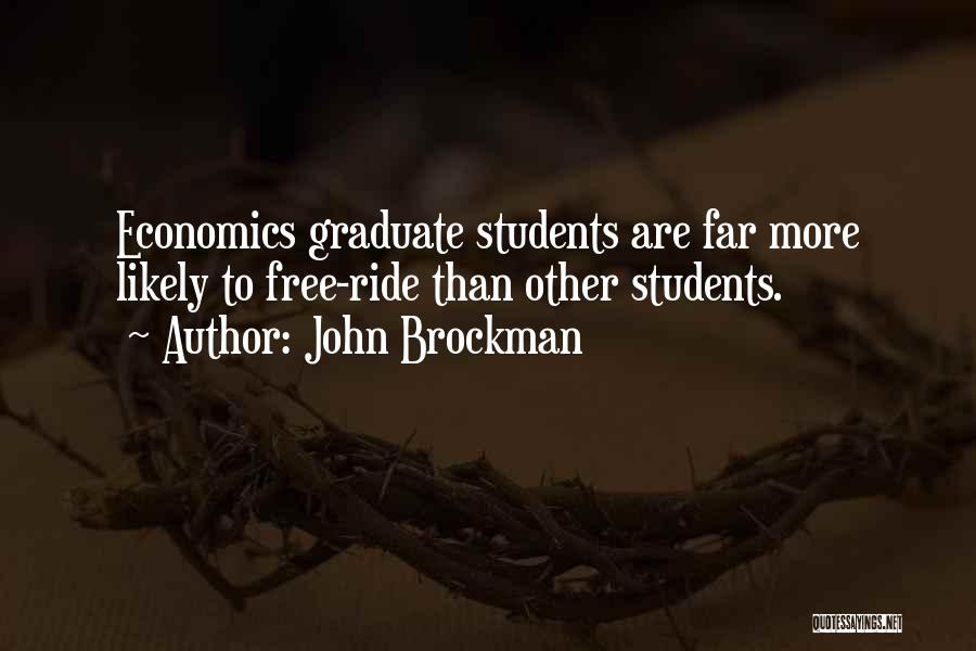 John Brockman Quotes 695812