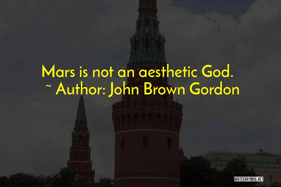 John Brown Gordon Quotes 1579380