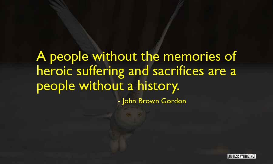 John Brown Gordon Quotes 1838896