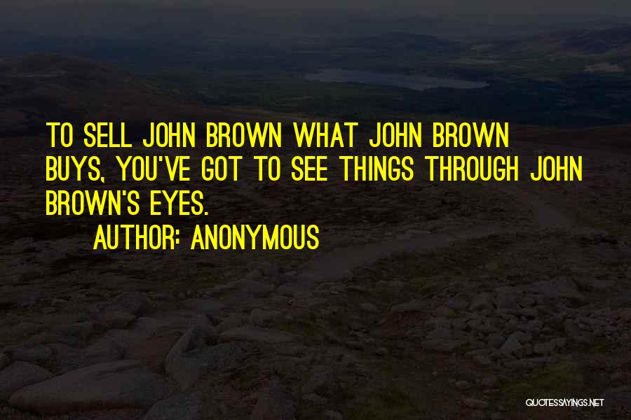 John Brown's Quotes By Anonymous