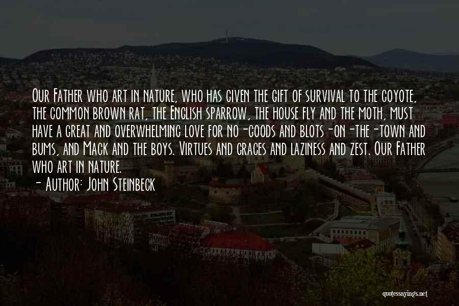 John Brown's Quotes By John Steinbeck