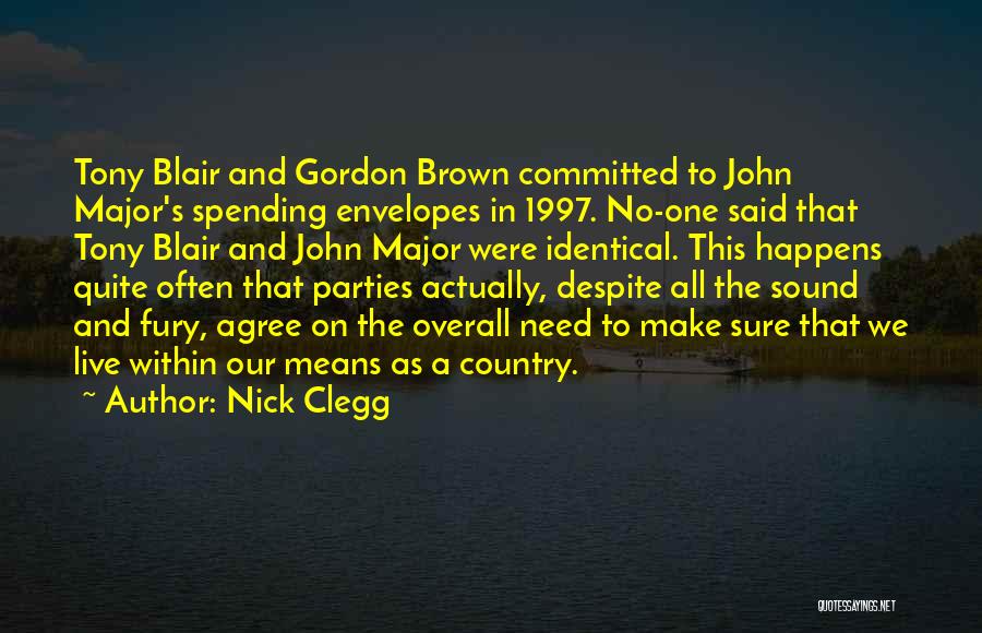 John Brown's Quotes By Nick Clegg