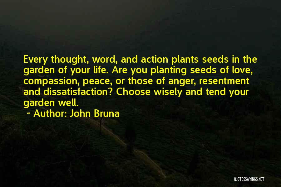 John Bruna Quotes 2250882