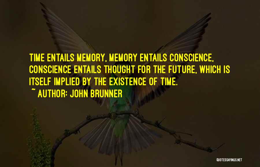 John Brunner Quotes 1121923