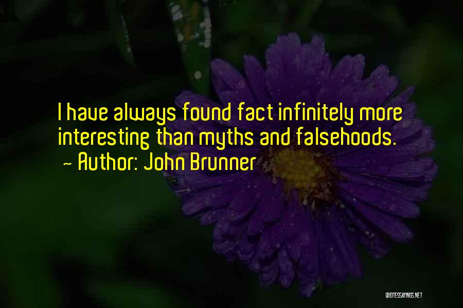 John Brunner Quotes 1223519