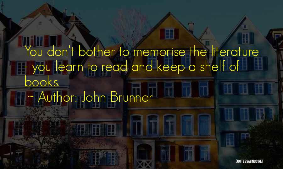 John Brunner Quotes 1300151