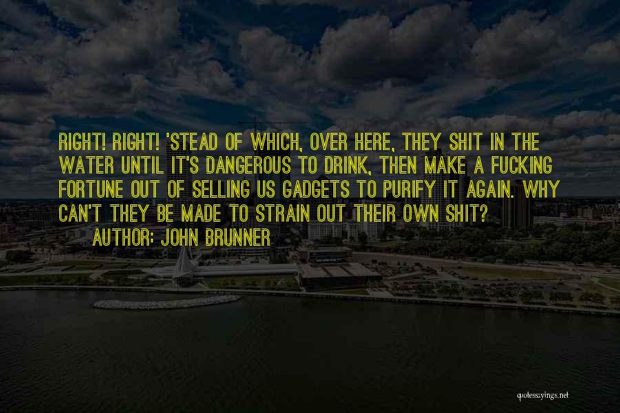 John Brunner Quotes 151451