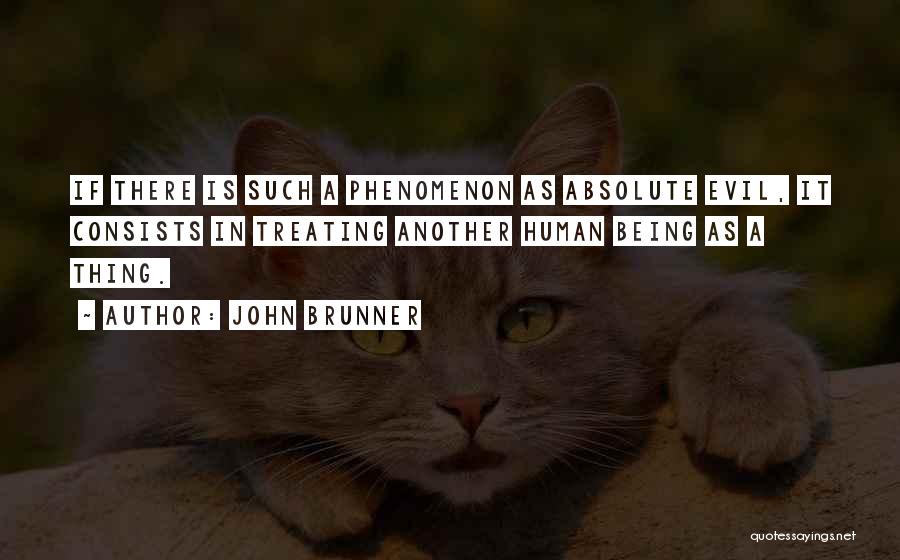 John Brunner Quotes 2049888